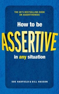 Produktbild: How to be Assertive In Any Situation