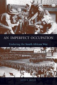 Produktbild: An Imperfect Occupation: Enduring the South African War