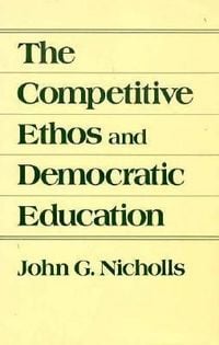 Produktbild: Nicholls, J: Competitive Ethos and Democratic Education