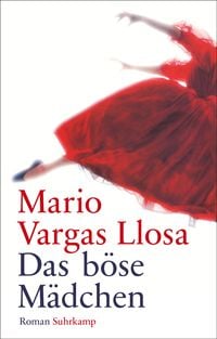 Bild vom Artikel Das böse Mädchen vom Autor Mario Vargas Llosa