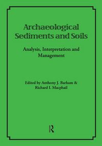 Produktbild: Archaeological Sediments and Soils