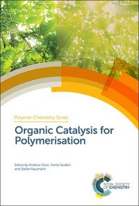 Produktbild: Organic Catalysis for Polymerisation