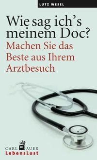 Produktbild: Wie sag ich&rsquo;s meinem Doc?