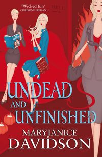 Bild vom Artikel Undead And Unfinished vom Autor Mary Janice Davidson