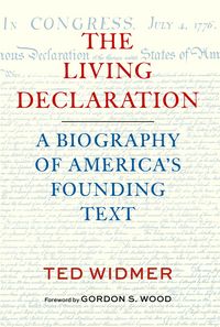 Produktbild: The Living Declaration: A Biography of America's Founding Text