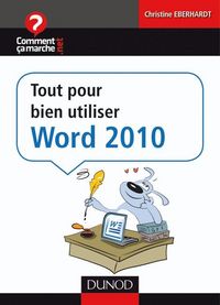 Produktbild: Tout Pour Bien Utiliser Word 2010