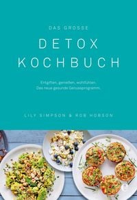 Produktbild: Das gro&szlig;e Detox Kochbuch