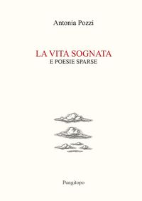 Produktbild: La vita sognata e poesie sparse