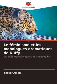 Produktbild: Le f&eacute;minisme et les monologues dramatiques de Duffy