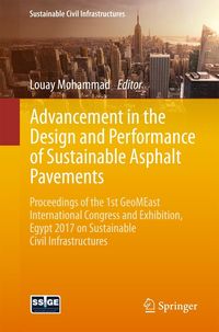 Bild vom Artikel Advancement in the Design and Performance of Sustainable Asphalt Pavements vom Autor Louay Mohammad