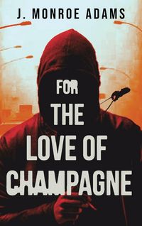 Produktbild: For The Love Of Champagne