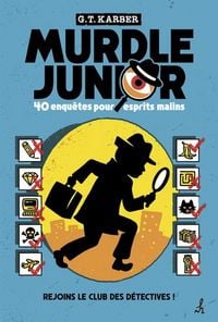 Produktbild: Murdle Junior : 40 Enquetes Pour Esprits Malins