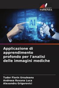 Produktbild: Applicazione di apprendimento profondo per l'analisi delle immagini mediche
