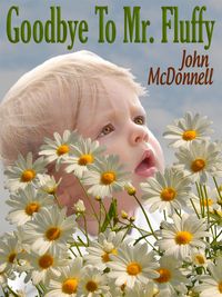 Produktbild: Goodbye To Mr. Fluffy