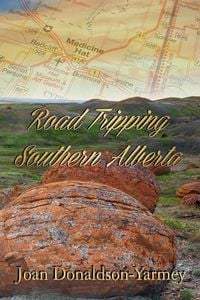 Produktbild: Road Tripping Southern Alberta