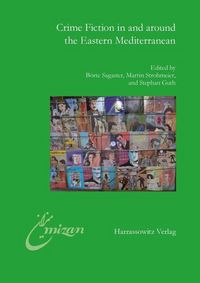 Produktbild: Crime Fiction in and around the Eastern Mediterranean