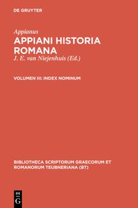 Produktbild: Appianus: Appiani Historia Romana / Index nominum