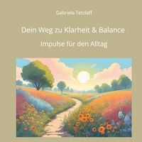 Produktbild: Dein Weg zu Klarheit & Balance