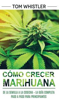 Produktbild: C&oacute;mo crecer marihuana