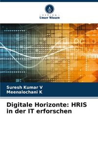 Produktbild: Digitale Horizonte: HRIS in der IT erforschen