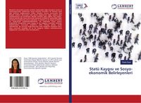 Produktbild: Stat&uuml; Kayg&iquest;s&iquest; ve Sosyo-ekonomik Belirleyenleri