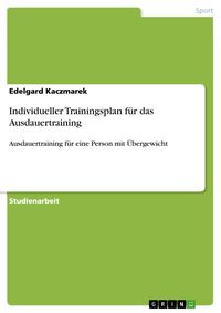 Produktbild: Individueller Trainingsplan f&uuml;r das Ausdauertraining