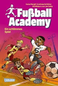 Produktbild: Fu&szlig;ball Academy 6: Ein schlimmes Spiel