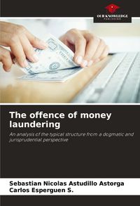 Produktbild: The offence of money laundering