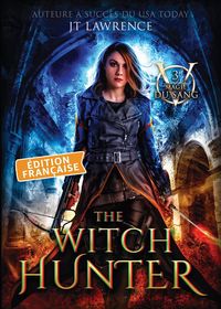 Produktbild: The Witch Hunter, &Eacute;dition fran&ccedil;aise, Tome 3