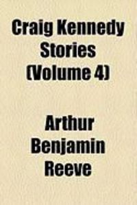 Produktbild: Craig Kennedy Stories (Volume 4)