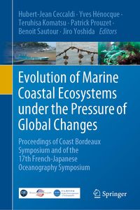 Produktbild: Evolution of Marine Coastal Ecosystems under the Pressure of Global Changes