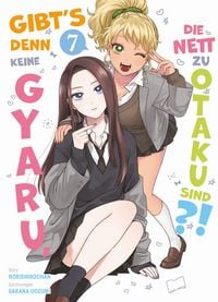 Produktbild: Gibt's denn keine Gyaru, die nett zu Otaku sind?! 07
