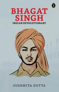 Produktbild: Bhagat Singh: Indian Revolutionary