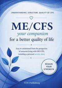 Produktbild: ME/CFS - YOUR book for a better quality of life