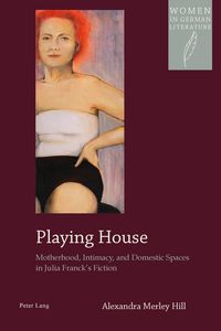 Bild vom Artikel Playing House vom Autor Alexandra M. Hill