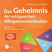 Produktbild: Das Geheimnis der erfolgreichen Alltagskommunikation
