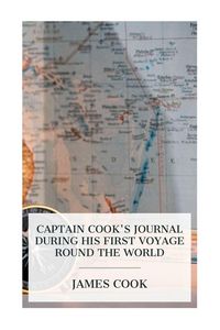 Produktbild: Captain Cook's Journal During His First Voyage Round the World