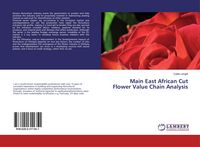 Produktbild: Main East African Cut Flower Value Chain Analysis