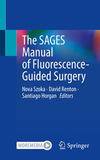 Produktbild: The SAGES Manual of Fluorescence-Guided Surgery
