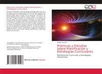 Produktbild: Pr&aacute;cticas y Estudios Sobre Planificaci&oacute;n y Estrategias Curriculares