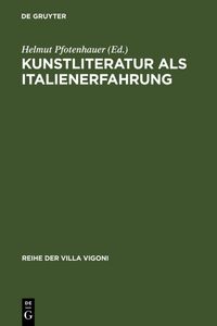 Produktbild: Kunstliteratur als Italienerfahrung