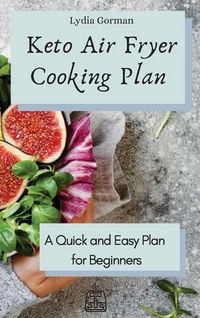 Produktbild: Keto Air Fryer Cooking Plan