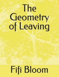 Produktbild: The Geometry of Leaving