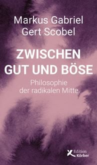 Produktbild: Zwischen Gut und B&ouml;se
