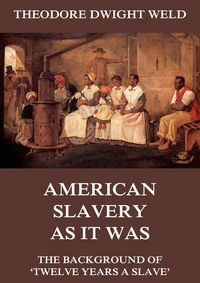 Produktbild: American Slavery As It Was