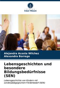Produktbild: Lebensgeschichten und besondere Bildungsbed&uuml;rfnisse (SEN)