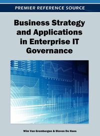 Produktbild: Business Strategy and Applications in Enterprise IT Governance