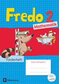 Produktbild: Fredo - Mathematik 2. Schuljahr - Zu allen Ausgaben - Förderheft