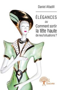 Produktbild: Elegances ou comment sortir la