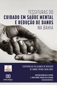 Produktbild: Tessituras do Cuidado em Sa&uacute;de Mental e Redu&ccedil;&atilde;o de Danos na Bahia